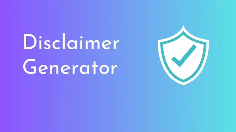 Free Disclaimer generator tool